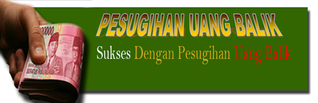 PESUGIHAN-UANG-BALIK-ASLI-DAN-NYATA.png